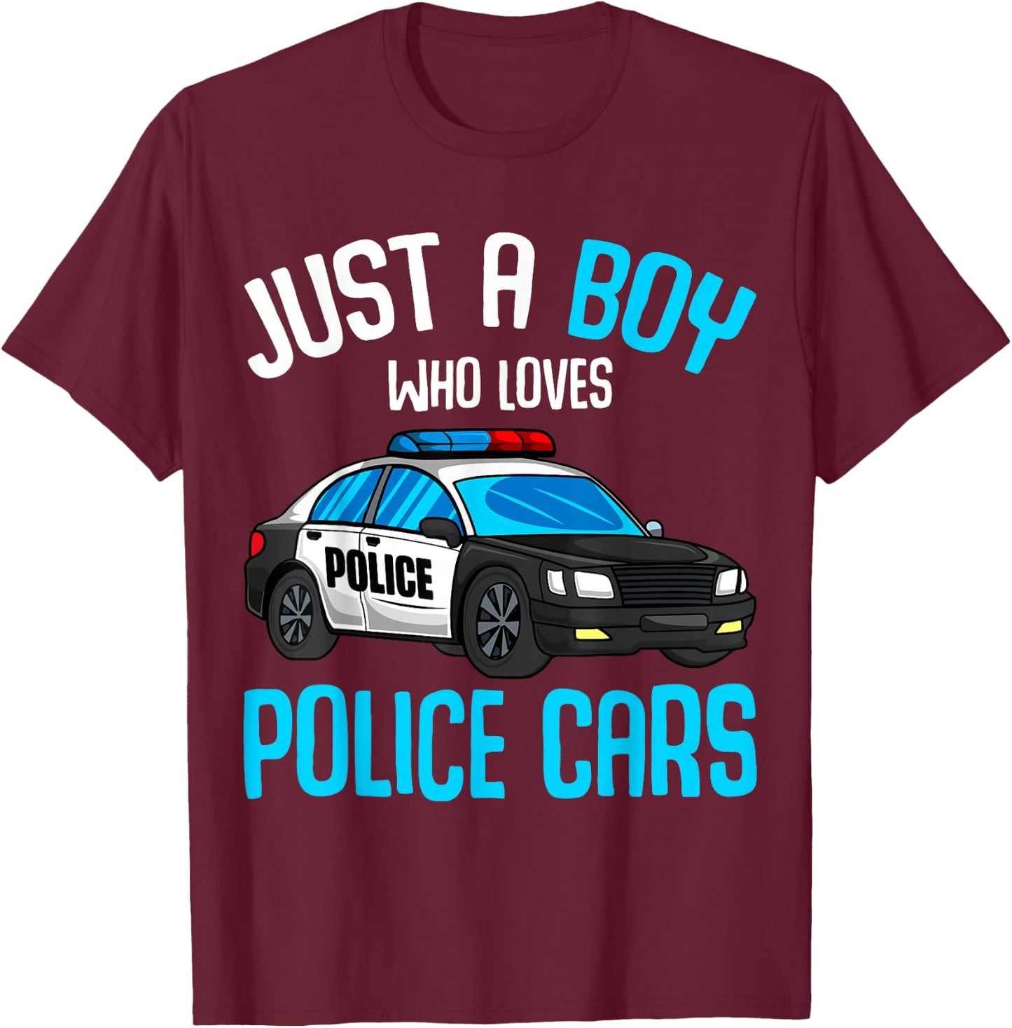 Just a Boy who loves Police Cars Officer Policeman Kids T-Shirt - T-Shirt | Maroon