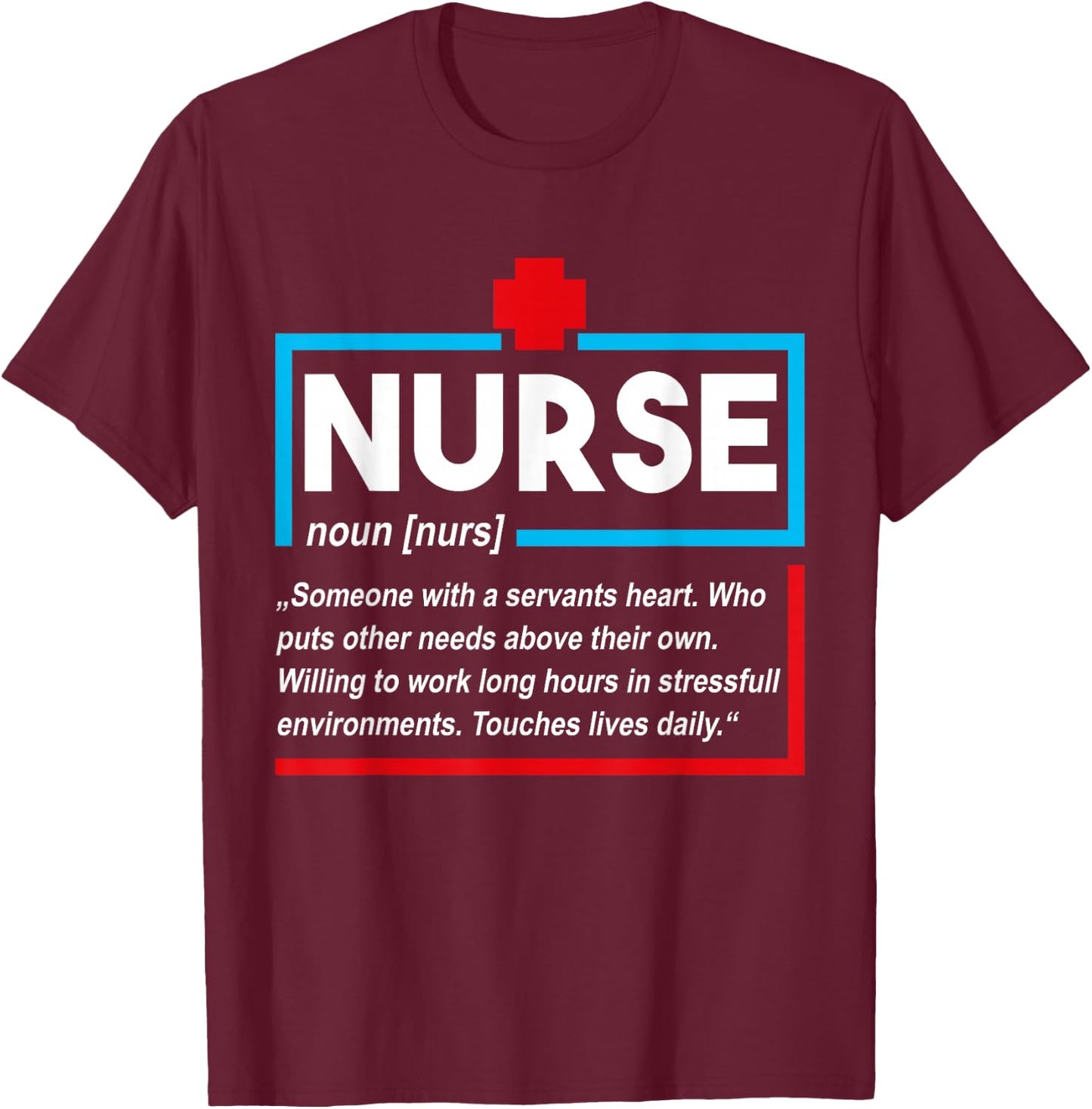Definition RN LPN Registered Nurse T-Shirt - T-Shirt | Maroon