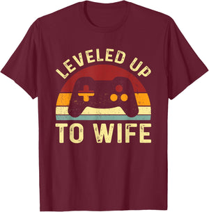 Leveled up To Wife - Newlywed Bride - Just Married Couple T-Shirt - T-Shirt | Maroon
