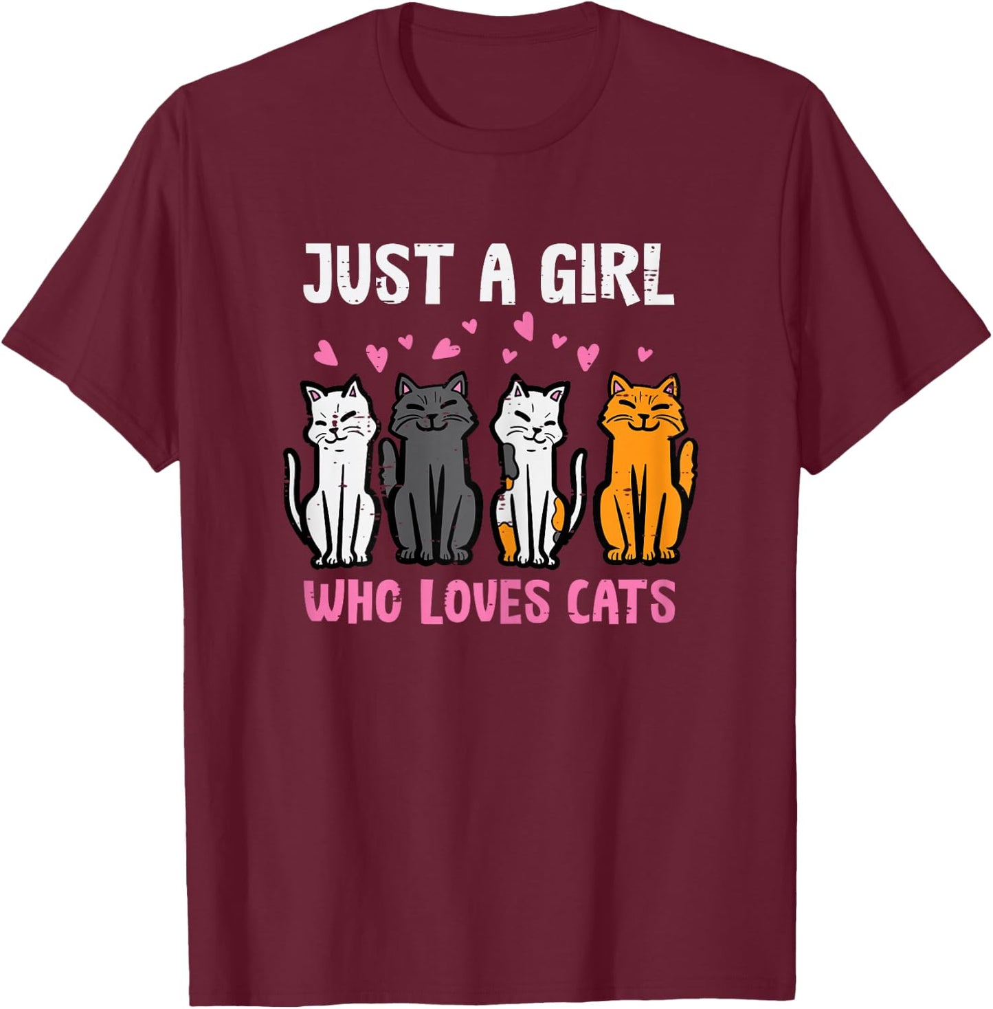 Just Girl Who Loves Cats Funny Women Girls Kids Teens Youth T-Shirt - T-Shirt | Maroon