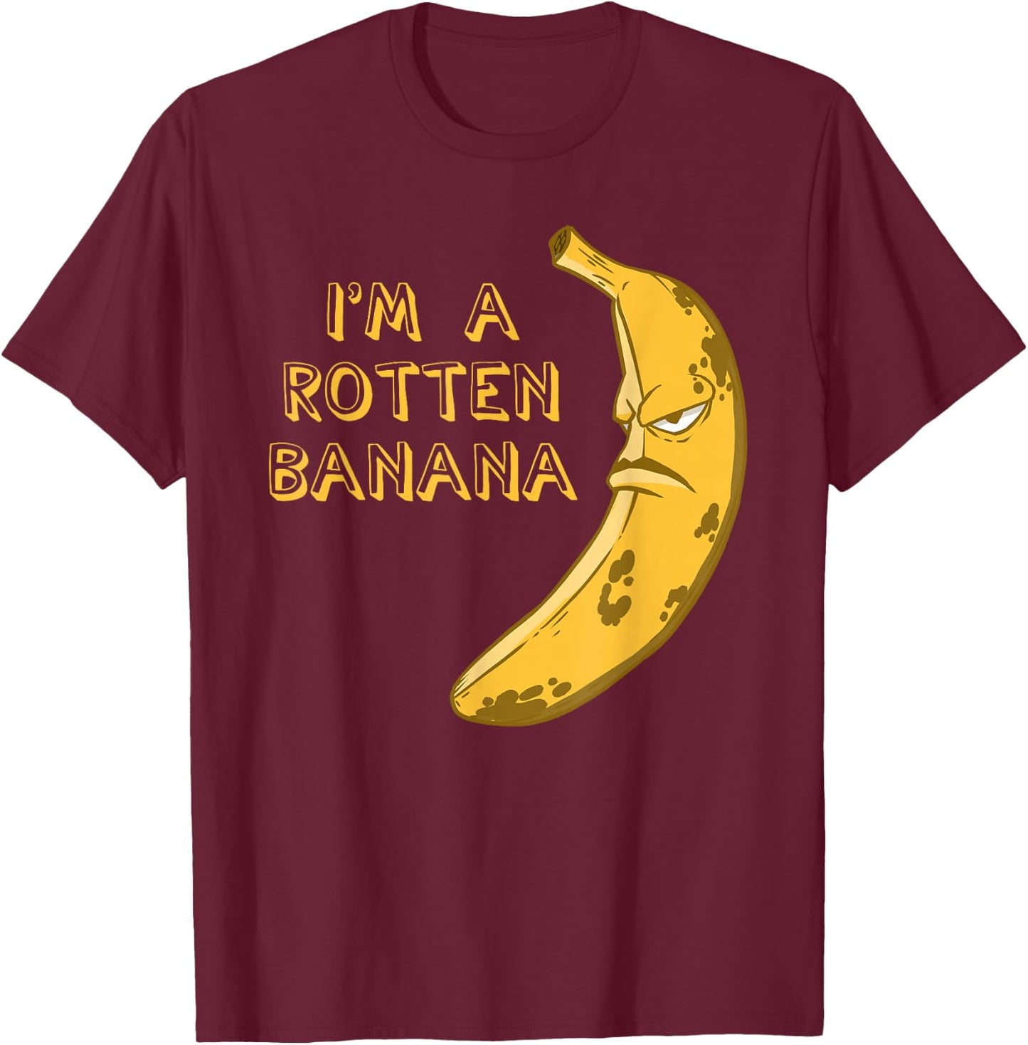 Banana Rotten Brown Frowning Face Fruit Lover T-Shirt - T-Shirt | Maroon