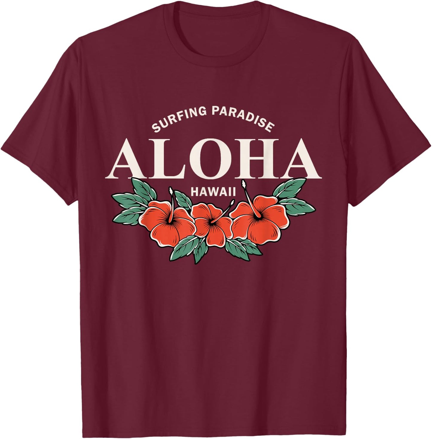 Surfing Paradise Aloha Hawaii T-Shirt - T-Shirt | Maroon