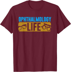 Ophthalmology Life Ophthalmologist Ophthalmic Eye Surgeon T-Shirt - T-Shirt | Maroon