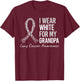 I Wear Grandpa For My Aunt Lung Cancer Awareness Warrior T-Shirt - T-Shirt | Maroon