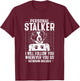 Brittany Spaniel Personal Stalker Brittany Dog T-Shirt - T-Shirt | Maroon