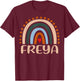 Freya Name Personalized Funny Women Rainbow Freya T-Shirt - T-Shirt | Maroon