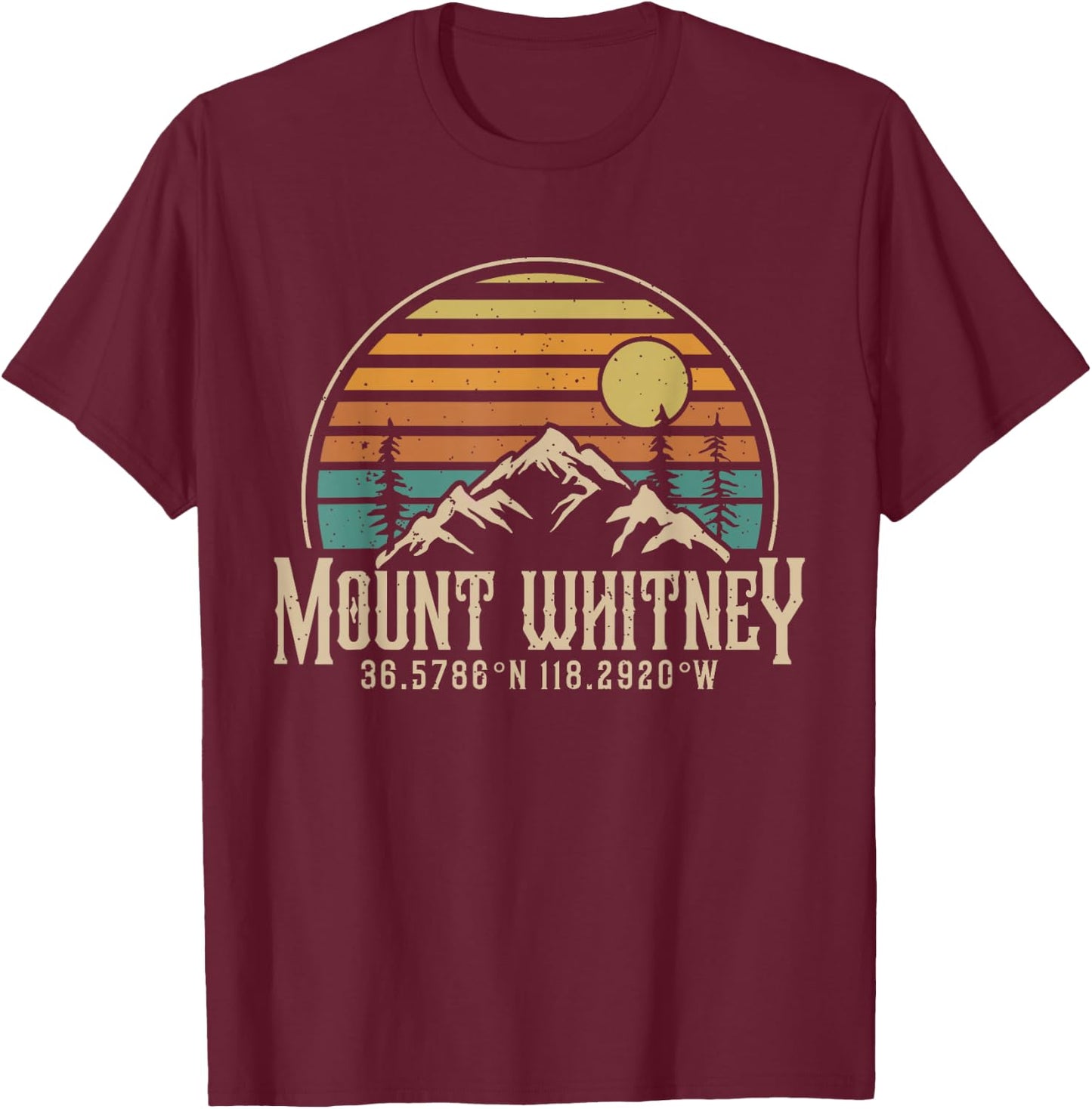Mountain Mt. Whitney California Hiking Camping Mount Whitney T-Shirt - T-Shirt | Maroon