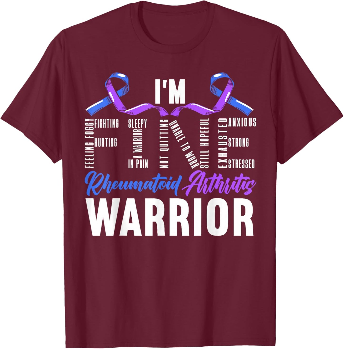 Rheumatoid Arthritis Warrior Autoimmune Disorder T-Shirt - T-Shirt | Maroon