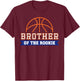 Brother of Rookie 1st Birthday Basketball Theme Matching T-Shirt - T-Shirt | Maroon