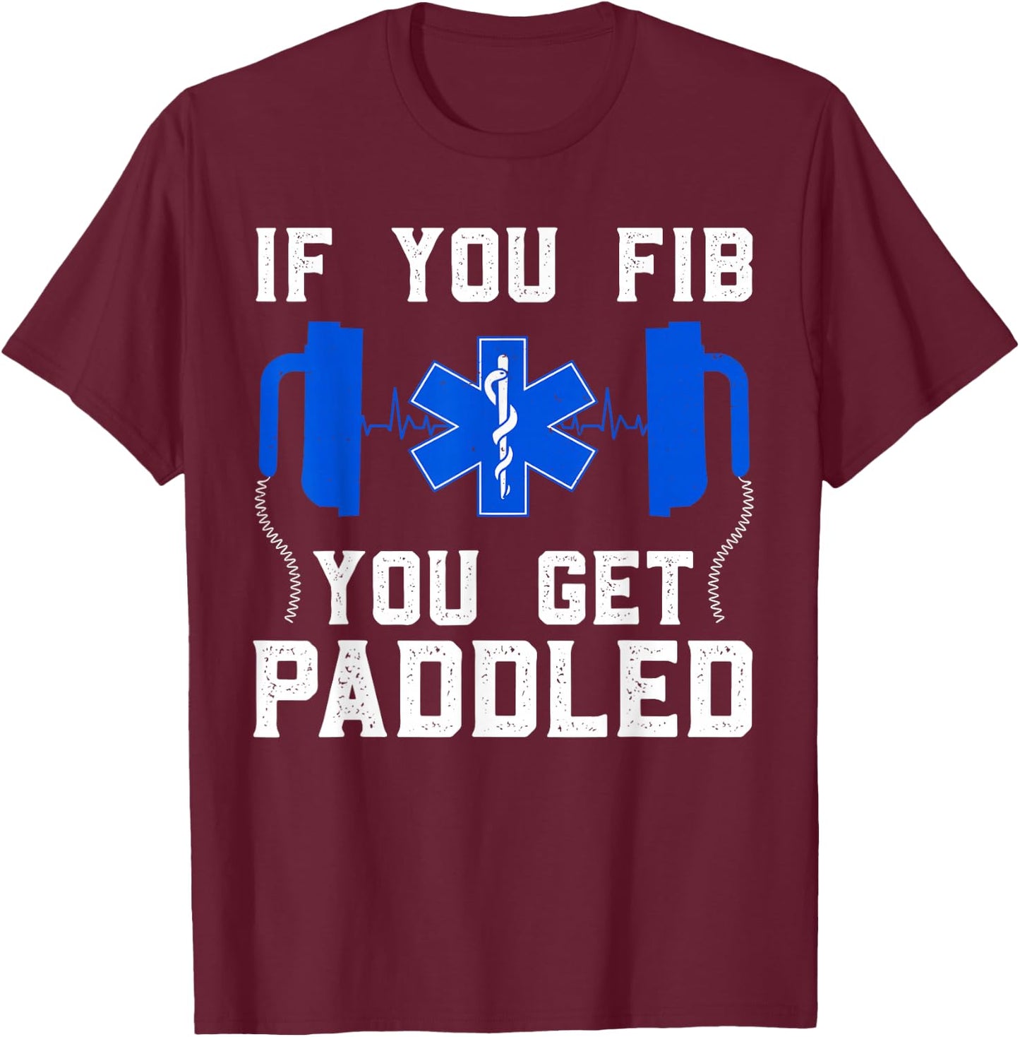 Funny Paramedic Women FIB EMT ER ICU Nurse Medical T-Shirt - T-Shirt | Maroon
