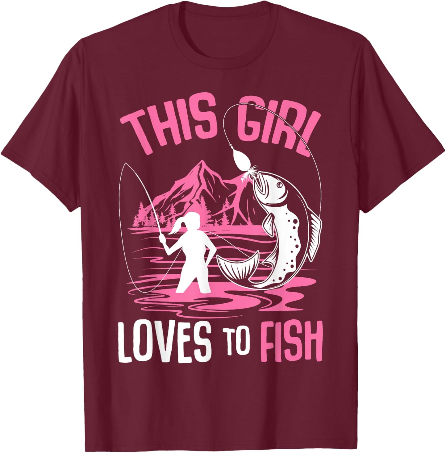 This Girl Loves To Fish Fishing Girls T-Shirt - T-Shirt | Maroon