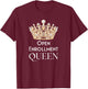 Open Enrollment Queen T-Shirt - T-Shirt | Maroon