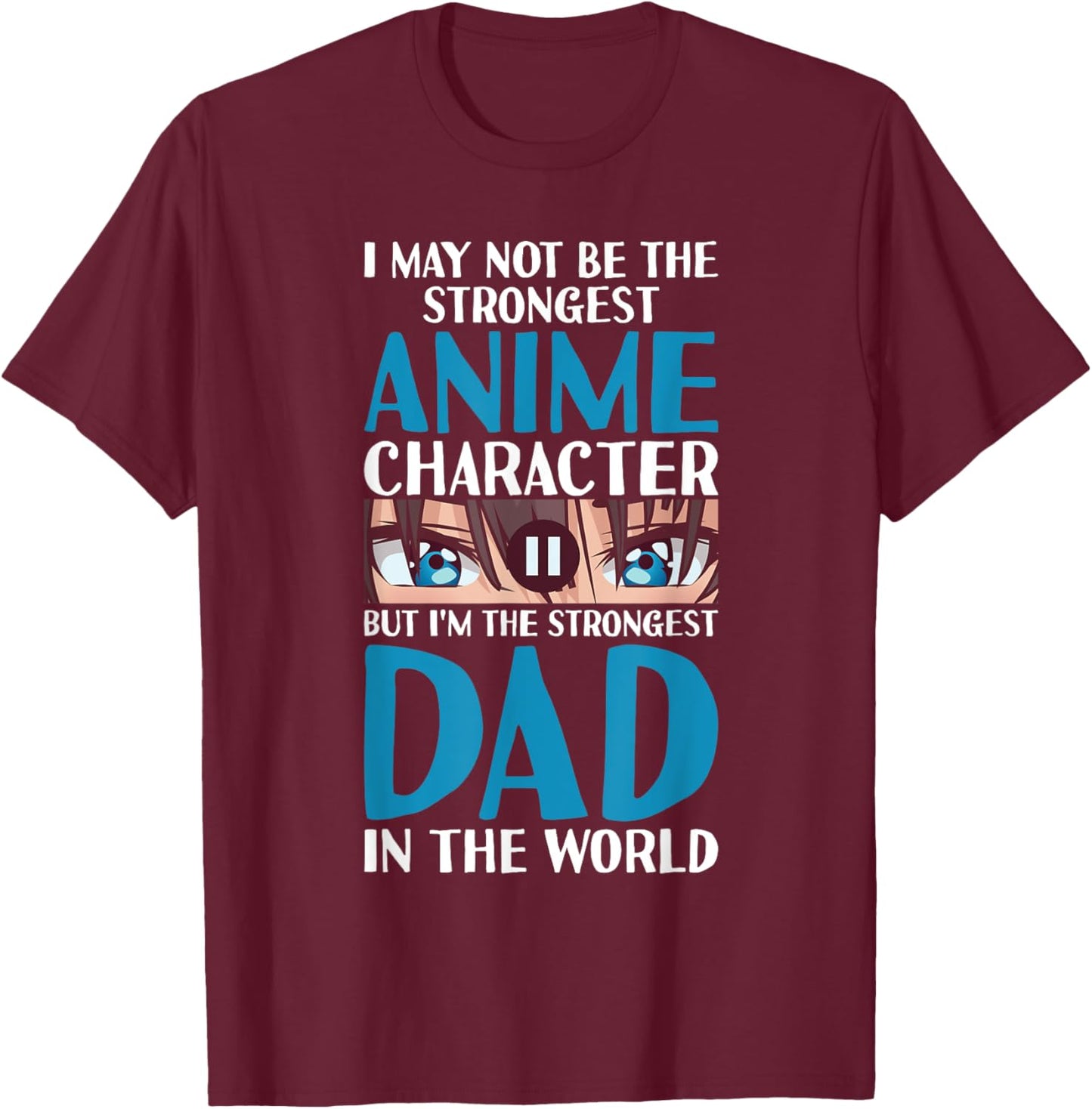 Anime Dad Jokes Funny Father's Day Anamae Otaku Manga Japan T-Shirt - T-Shirt | Maroon