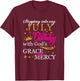 Stepping into My July Birthday With God's Grace Mercy T-Shirt - T-Shirt | Maroon