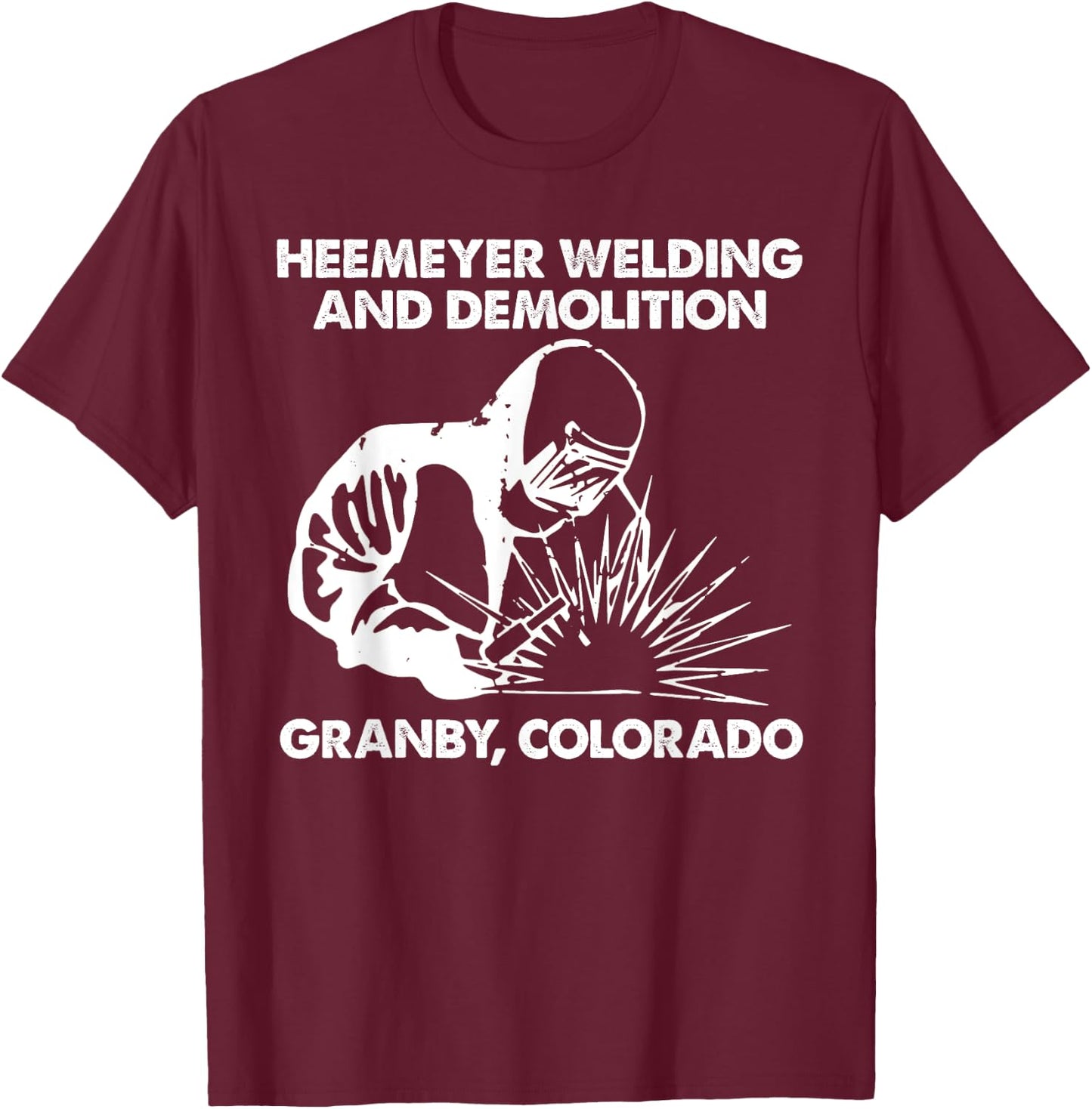 Heemeyer Welding And Demolition Grandby T-Shirt - T-Shirt | Maroon