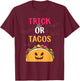 Trick or Tacos funny Halloween Mexican Food Men Women Kids T-Shirt - T-Shirt | Maroon