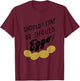 Should I Stay Or Should Eggo Apparel T-Shirt - T-Shirt | Maroon