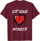 Zip Club Member Heart Patients Survivor Open Heart Surgery T-Shirt - T-Shirt | Maroon