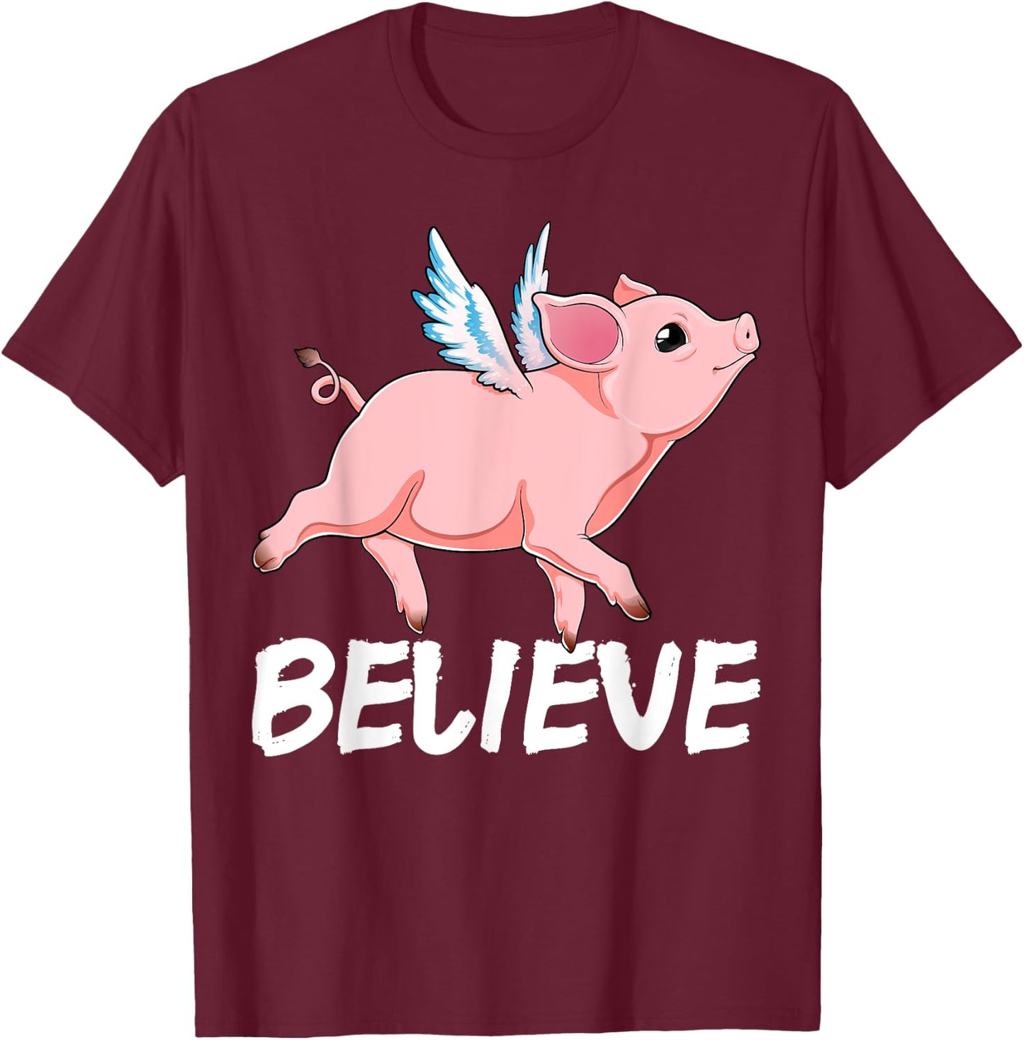 Flying Pig Believe Pigs Fly Believe Idiom Motivational T-Shirt - T-Shirt | Maroon