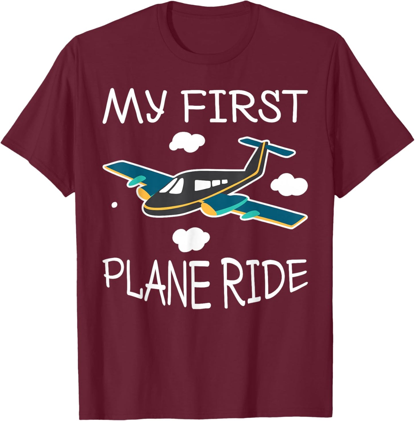 My First Plane Ride T-Shirt - T-Shirt | Maroon