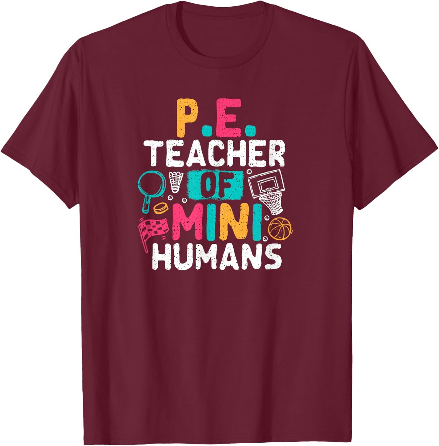 PE Teacher Back To School Physical Education Gym Teachers Women T-Shirt - T-Shirt | Maroon