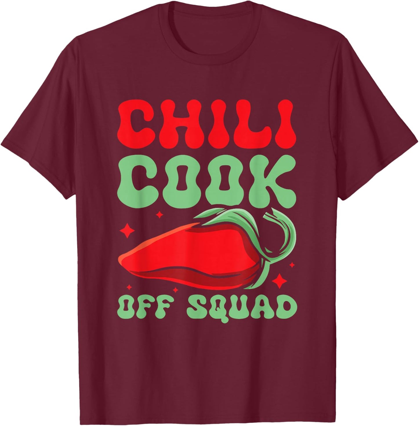 Chili Cook Off Squad T-Shirt - T-Shirt | Maroon