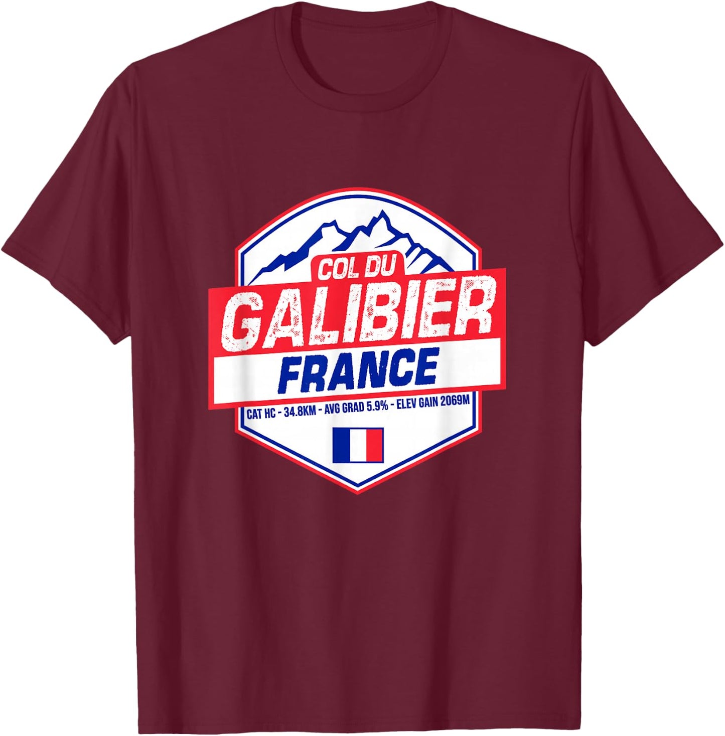 Col du Galibier Cycling In France Road Cyclist T-Shirt - T-Shirt | Maroon