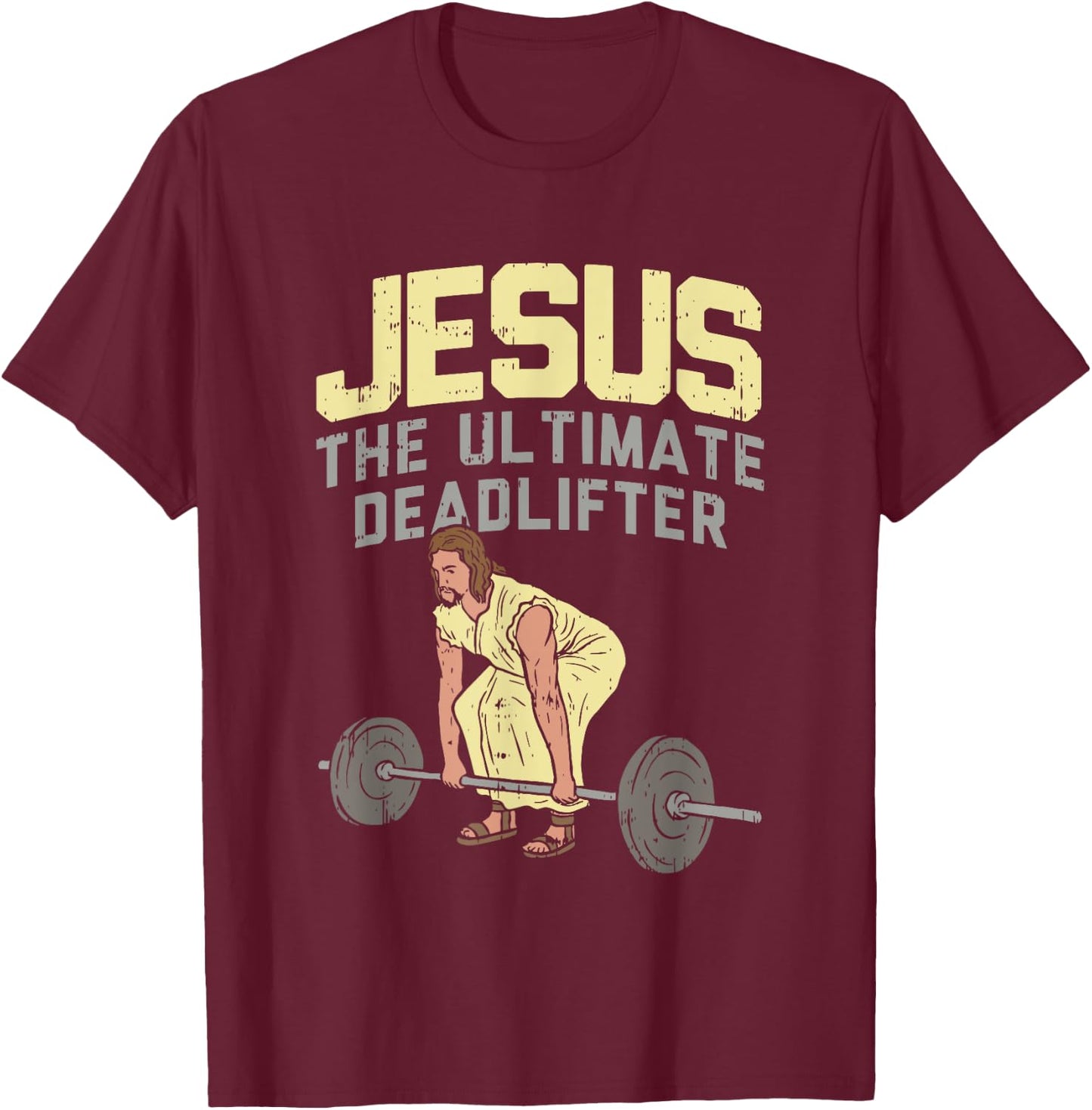 Vintage Jesus The Ultimate Deadlifter Funny Christian Gym T-Shirt - T-Shirt | Maroon