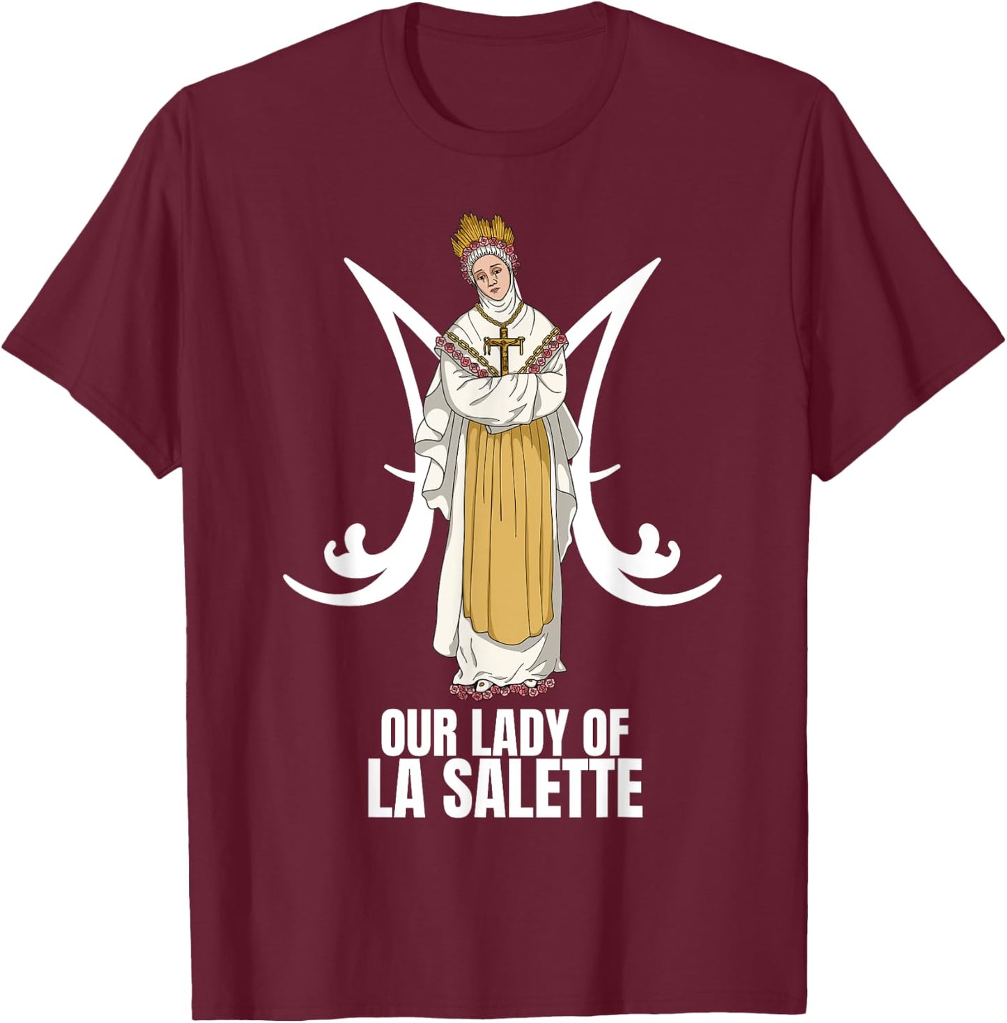 Our Lady Of La Salette Marian Catholic T-Shirt - T-Shirt | Maroon