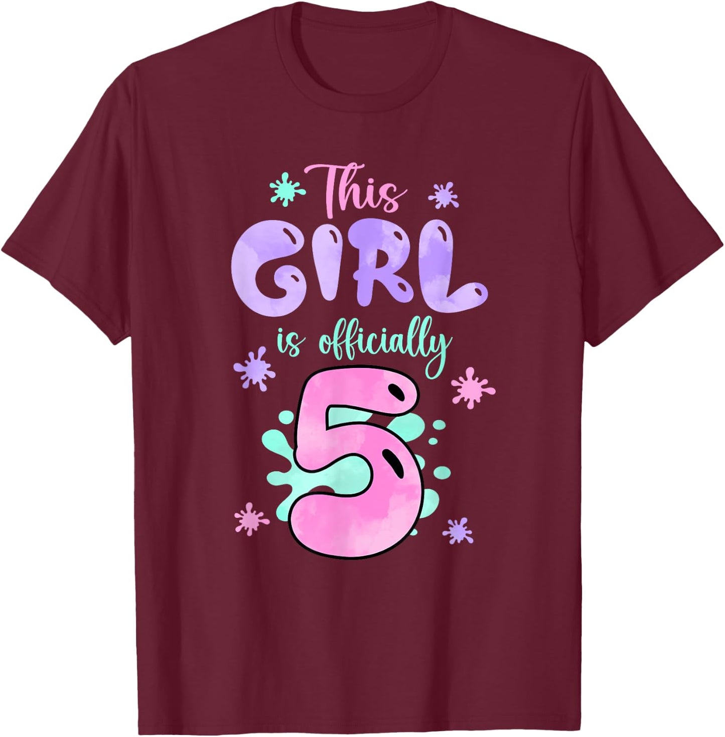 This Girl Is Officially 5 Year Old Slime Queen 5th Birthday T-Shirt - T-Shirt | Maroon