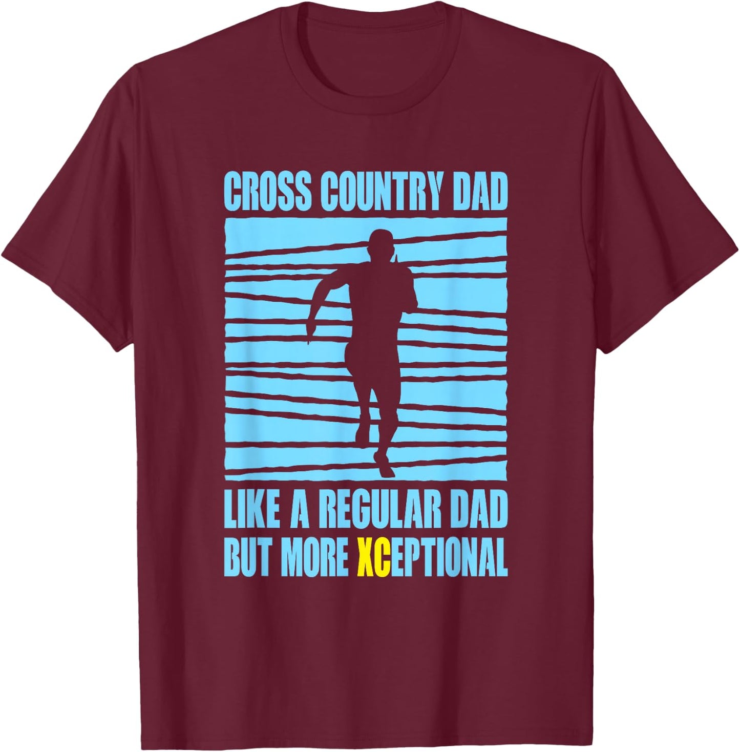 Cross Country Dad Like A Regular XC Cross Country Running T-Shirt - T-Shirt | Maroon