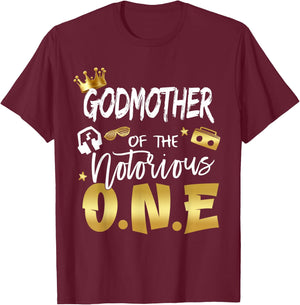 Godmother Of The Notorious One Old School 1st Birthday T-Shirt - T-Shirt | Maroon