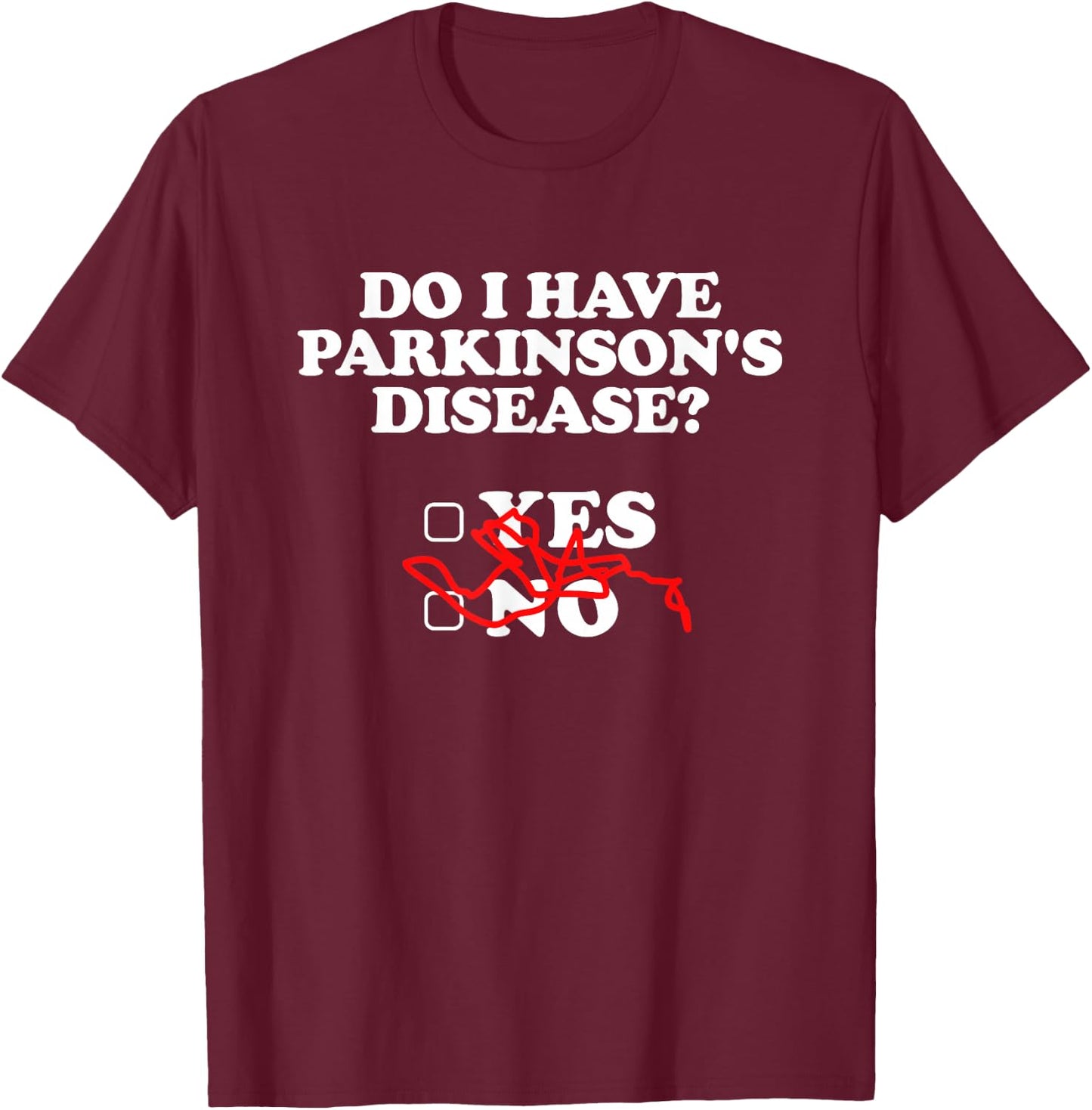 Parkinsons Disease Awareness Yes No Warrior Survivor T-Shirt - T-Shirt | Maroon