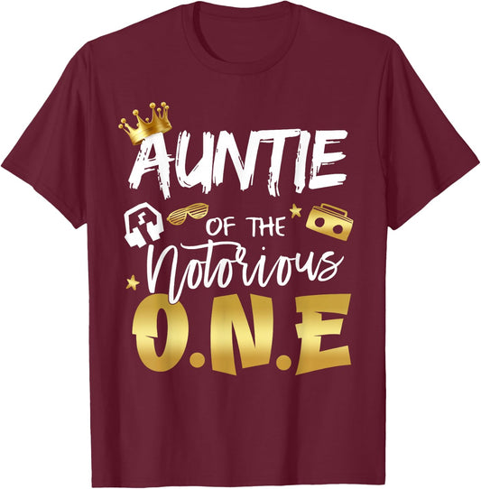 Auntie Of The Notorious One Old School Hip Hop 1st Birthday T-Shirt - T-Shirt | Maroon