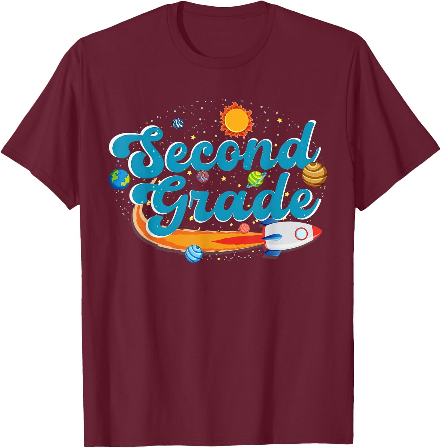 Second Grade Outer Space Solar System Planet 2nd Grade T-Shirt - T-Shirt | Maroon