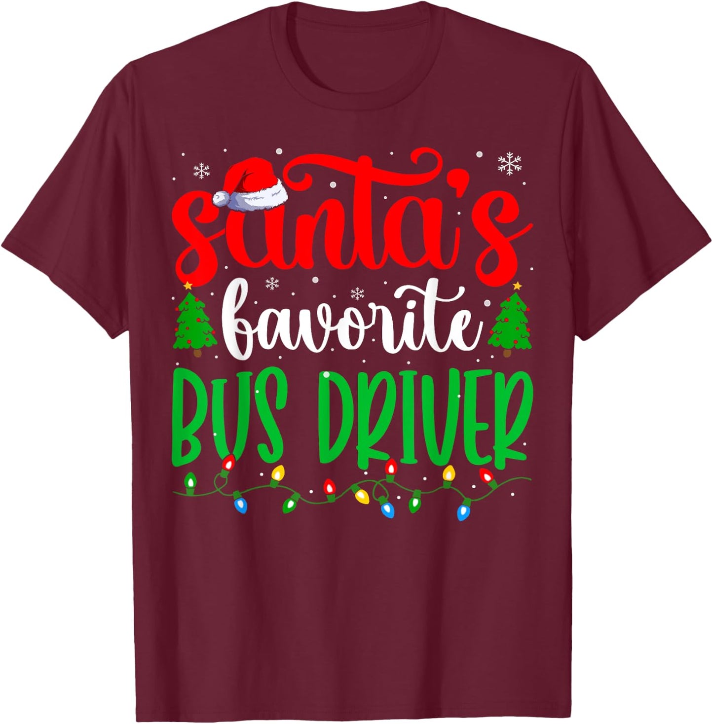 Bus Driver Santa Funny Bus Driver Christmas T-Shirt - T-Shirt | Maroon