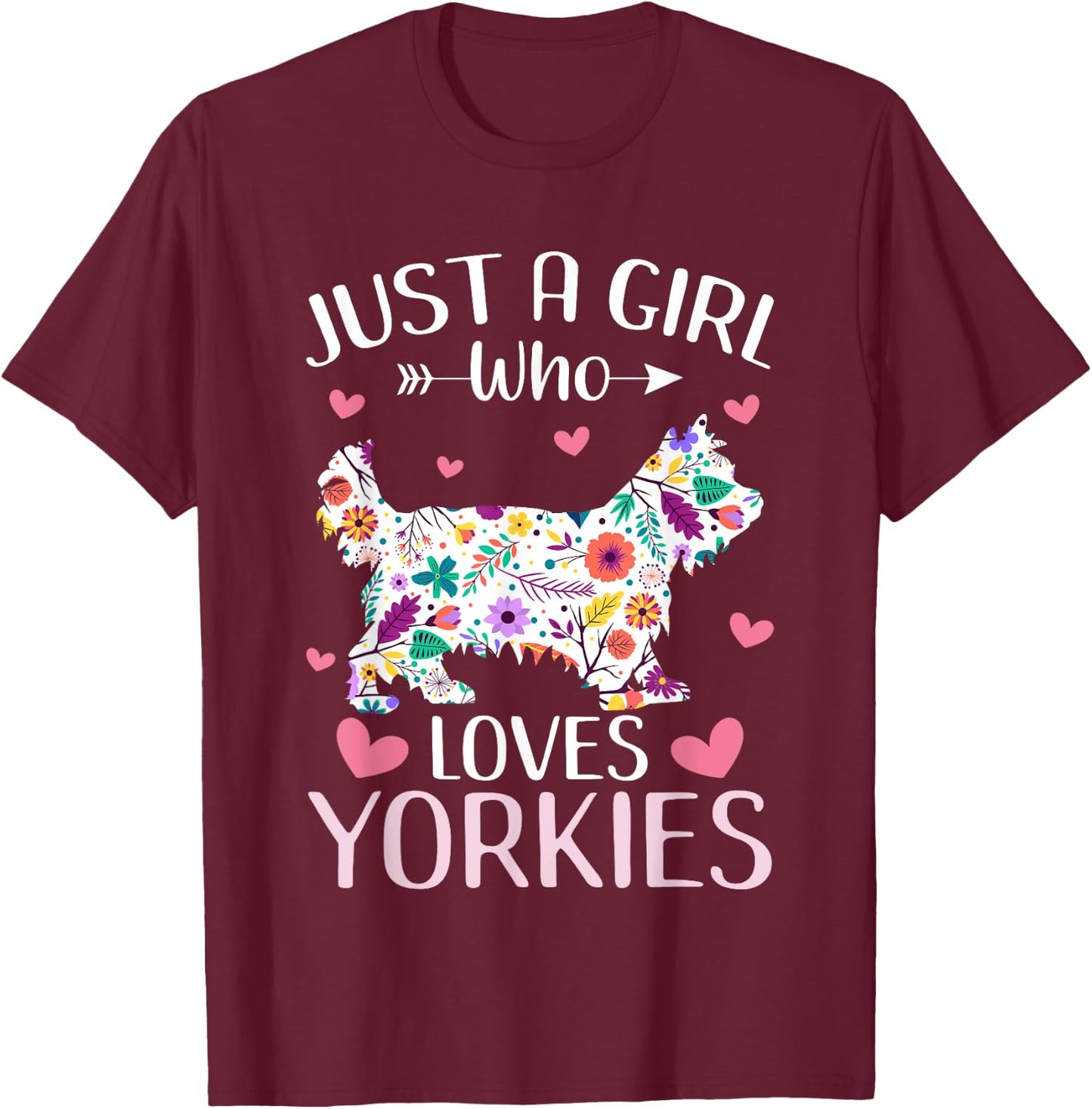 Just A Girl Who Loves Yorkies Cute Dog Lover girls kids T-Shirt - T-Shirt | Maroon