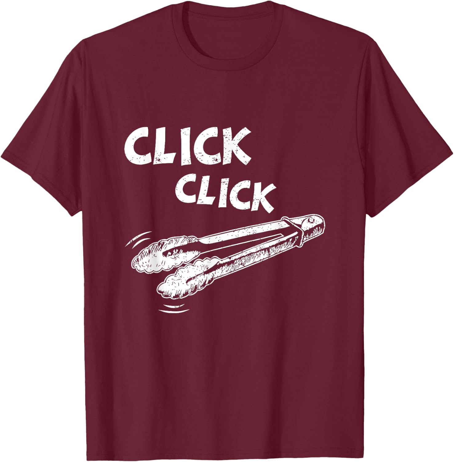 Click a Click Tongs Bbq Barbecue Barbecuing Hanging T-Shirt - T-Shirt | Maroon