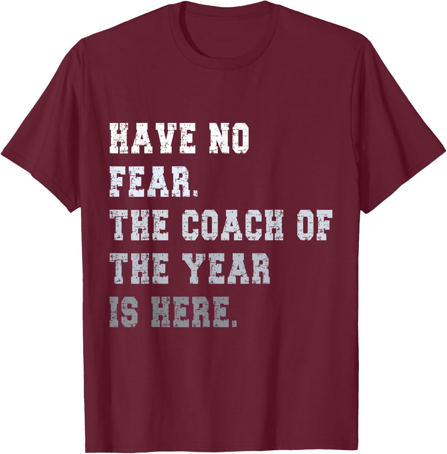 Coach of the year coaching Dad coach T-Shirt - T-Shirt | Maroon