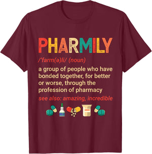 Pharmily Funny Pharmacy Technician Pharmacist Men Women T-Shirt - T-Shirt | Maroon
