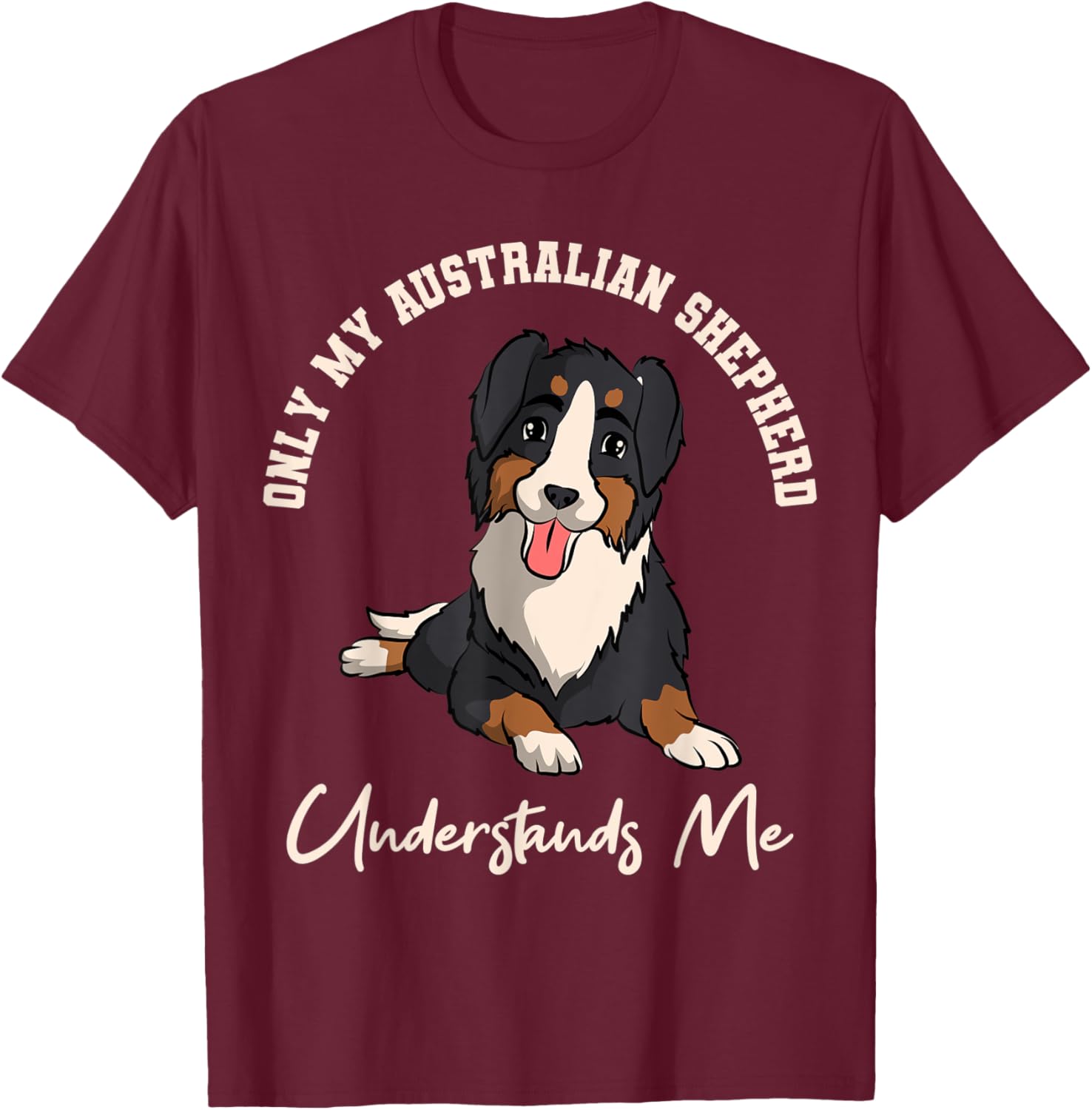 Australian Shepherd Aussie Herding Dog Breed Fur Parent T-Shirt - T-Shirt | Maroon