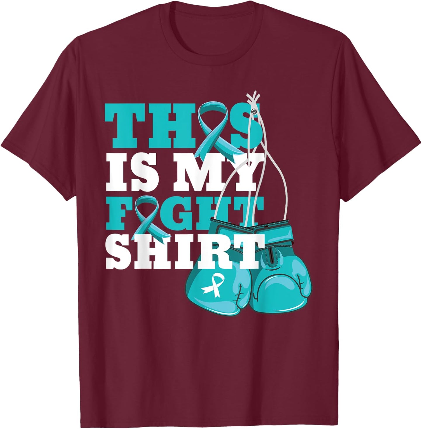 This Is My Fight Shirt Scleroderma Fighter Support Strong T-Shirt - T-Shirt | Maroon