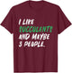 I Like Succulents And Maybe 3 People Gardening Plants T-Shirt - T-Shirt | Maroon