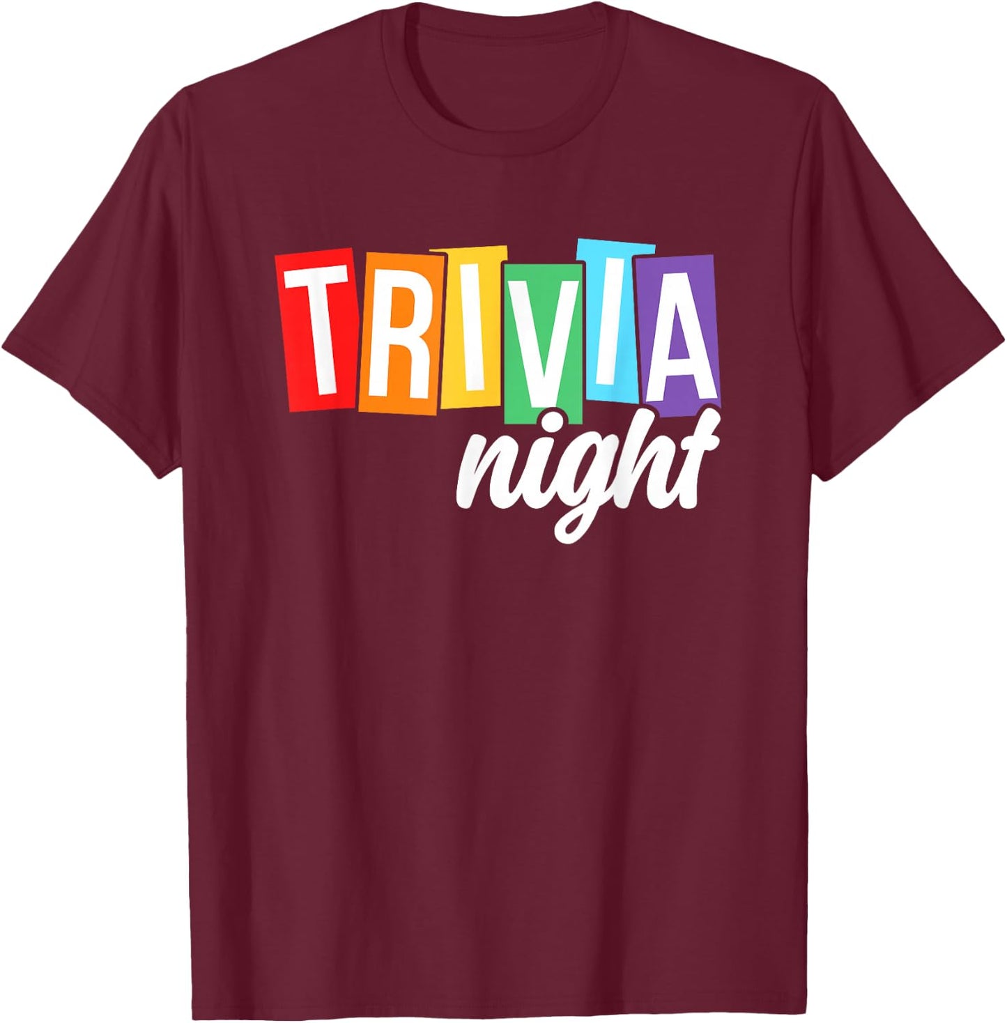 Trivia Night Host Game Night Squad Trivia Team Women Men T-Shirt - T-Shirt | Maroon