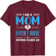 I Am A Mom and A Ratchet Nurse Nothing Scares Me Mothers Day T-Shirt - T-Shirt | Maroon