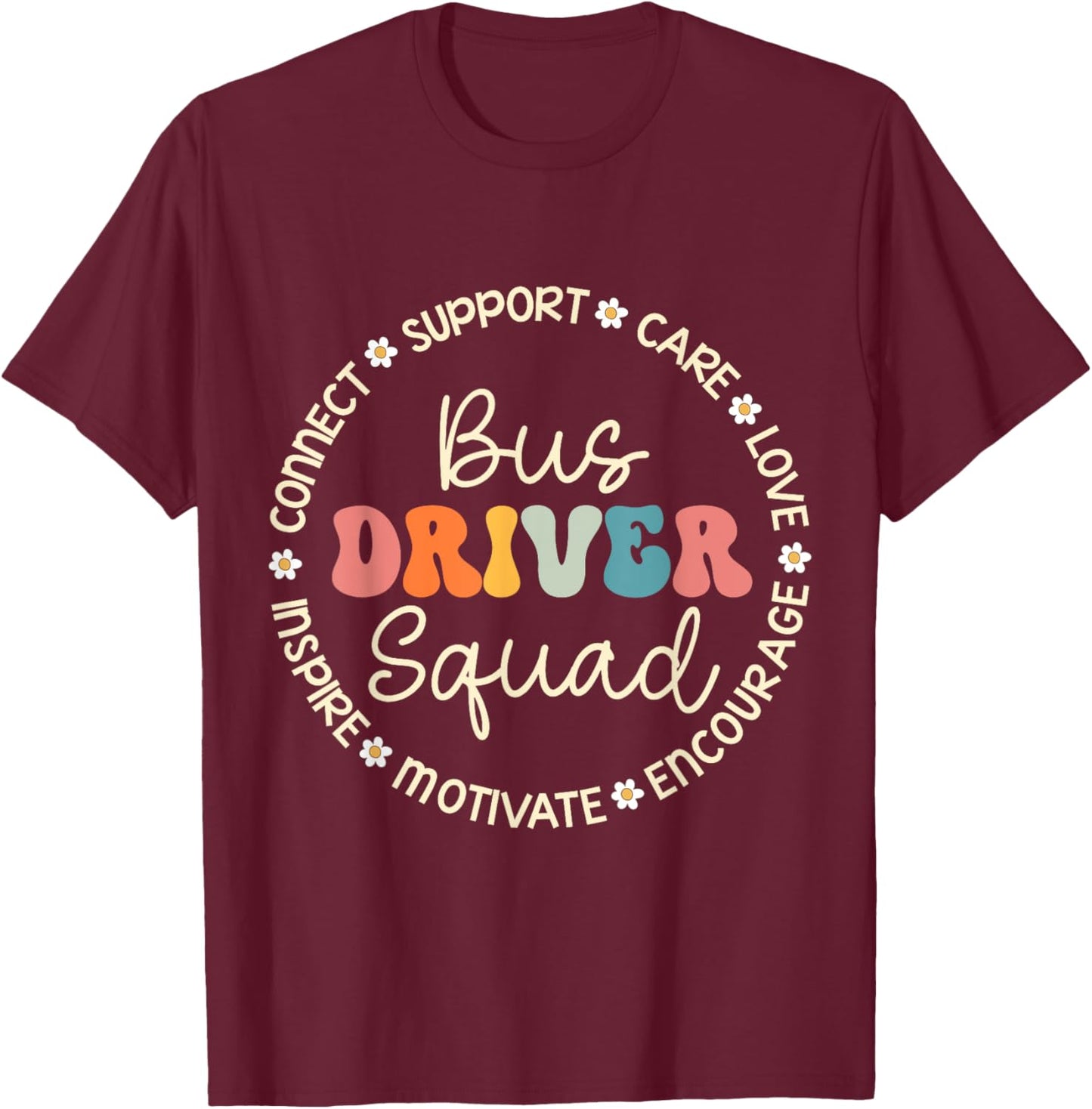 Bus Driver Squad Appreciation Week Back to School T-Shirt - T-Shirt | Maroon