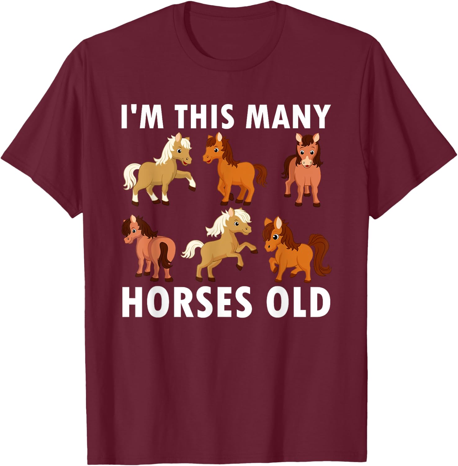 6 Years Old Girl Horses Old 6th Birthday Kids T-Shirt - T-Shirt | Maroon