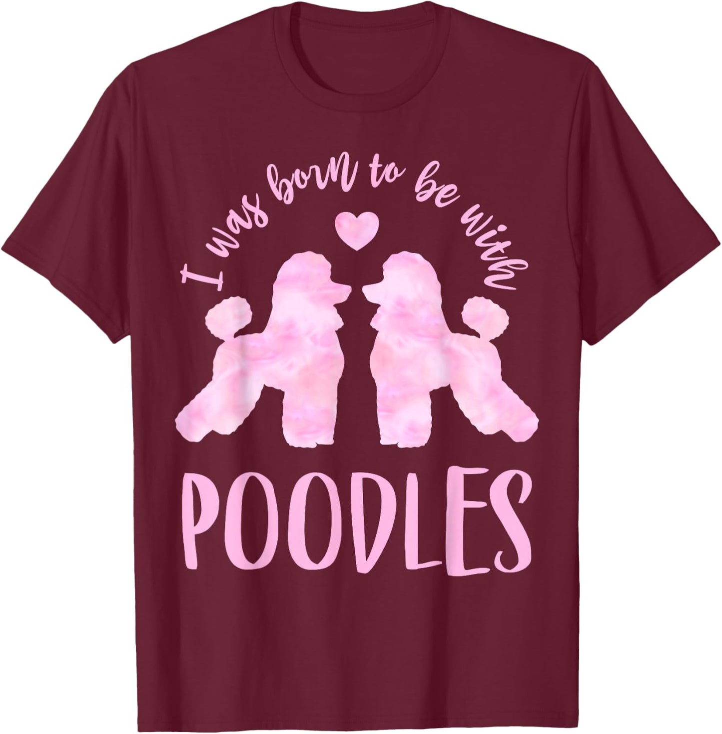 Poodle Lover's 2 Pink Poodles T-Shirt - T-Shirt | Maroon