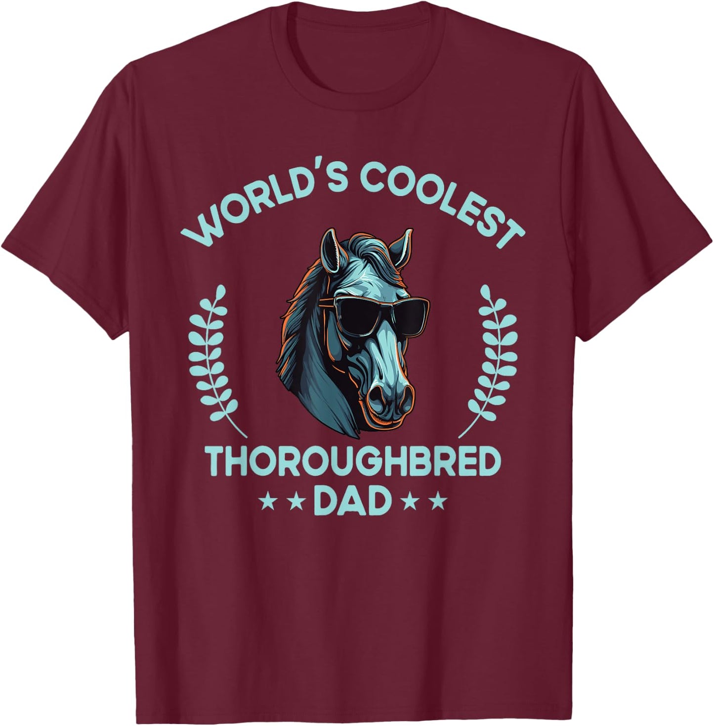 World's Coolest Horse Dad Papa - Farmer Thoroughbred Horse T-Shirt - T-Shirt | Maroon