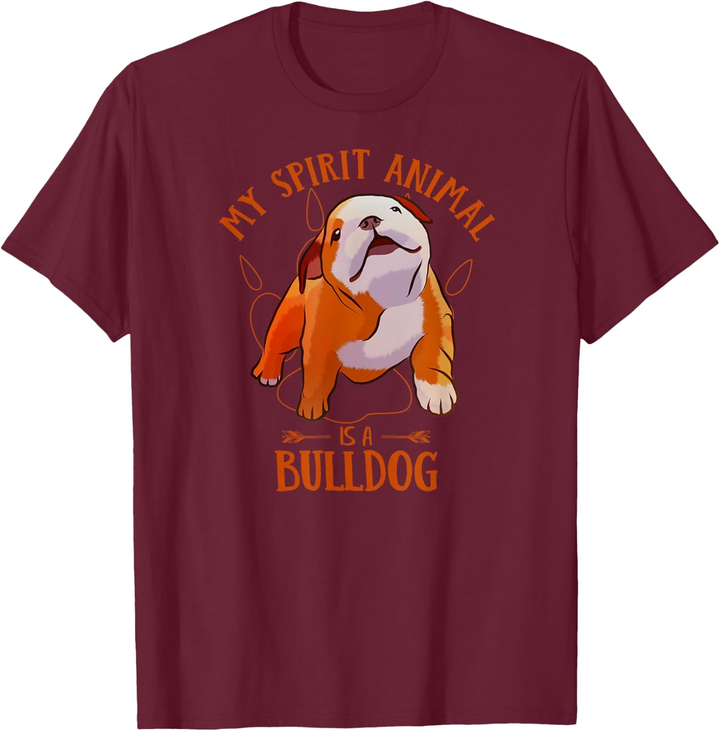 My Spirit Animal Is An English Bulldog Funny Puppy Lover T-Shirt - T-Shirt | Maroon